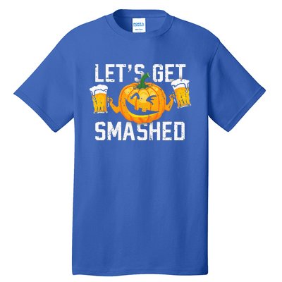 Lets Get Smashed Funny Pumpkin Beer Halloween Costume Tall T-Shirt