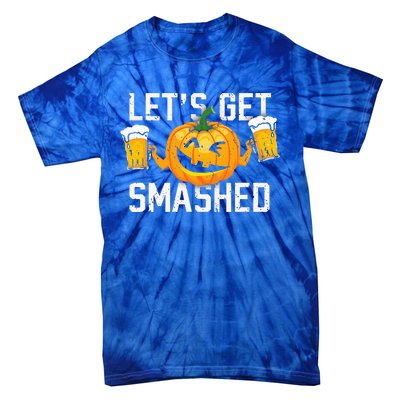 Lets Get Smashed Funny Pumpkin Beer Halloween Costume Tie-Dye T-Shirt