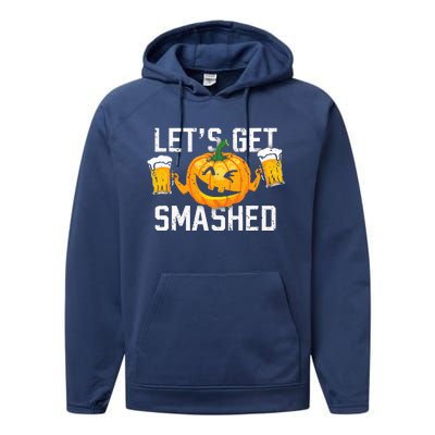 Lets Get Smashed Funny Pumpkin Beer Halloween Costume Performance Fleece Hoodie