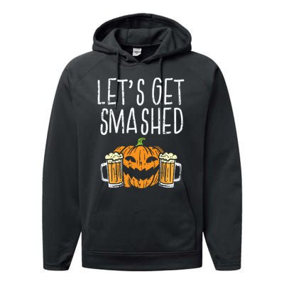 Lets Get Smashed Jack O Lantern Beer Halloween Drinking Performance Fleece Hoodie