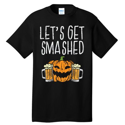 Lets Get Smashed Jack O Lantern Beer Halloween Drinking Tall T-Shirt