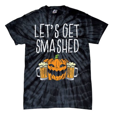 Lets Get Smashed Jack O Lantern Beer Halloween Drinking Tie-Dye T-Shirt