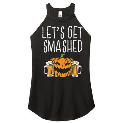 Lets Get Smashed Jack O Lantern Beer Halloween Drinking Women’s Perfect Tri Rocker Tank