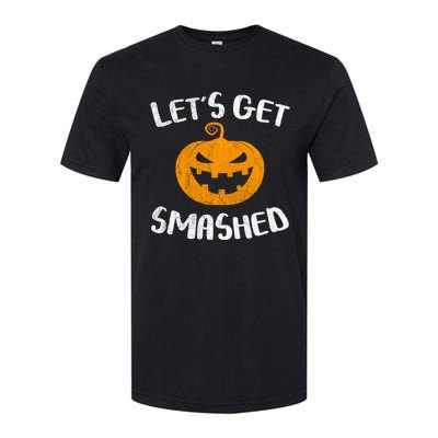 LetS Get Smashed Pumpkin Gift Halloween Ing Gift Great Gift Softstyle® CVC T-Shirt