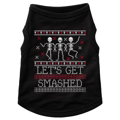 Lets Get Smashed Ugly Christmas Sweaters Great Gift Doggie Tank