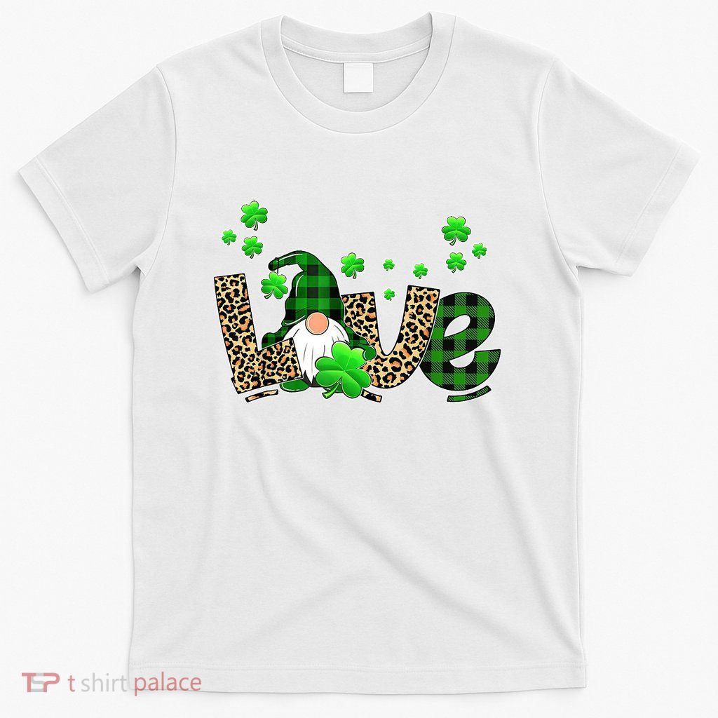 Love Gnome St Patrick's Day T-Shirt