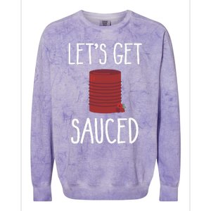 Let's Get Sauced Funny Get Sauced Cranberry Thanksgiving  Colorblast Crewneck Sweatshirt