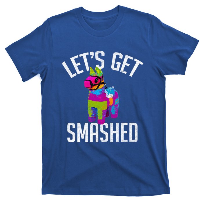 LetS Get Smashed Funny Pinata Ing Cool Gift T-Shirt