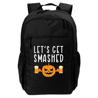 LetS Get Smashed Pumpkin Lover Halloween Ing Party Meaningful Gift Backpack