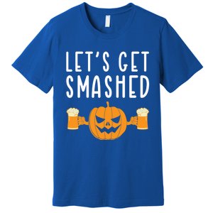 LetS Get Smashed Pumpkin Lover Halloween Ing Party Meaningful Gift Premium T-Shirt