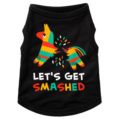 Let's Get Smashed Pinata Cinco De Mayo Doggie Tank