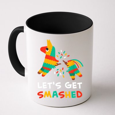 Let's Get Smashed Pinata Cinco De Mayo Mug