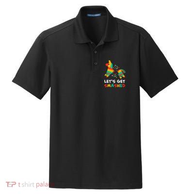 Let's Get Smashed Pinata Cinco De Mayo Dry Zone Grid Polo