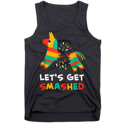 Let's Get Smashed Pinata Cinco De Mayo Tank Top