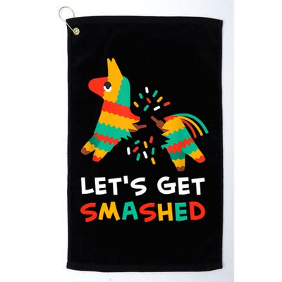 Let's Get Smashed Pinata Cinco De Mayo Golf Towel