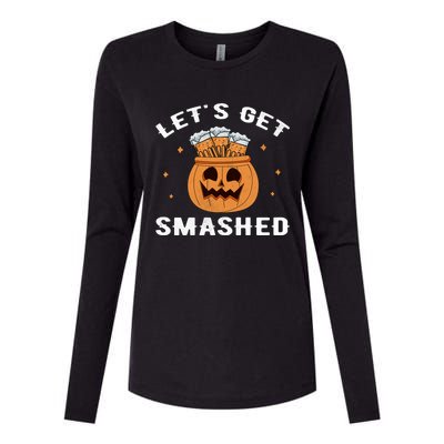 LetS Get Smashed Cool Carved Pumpkin Beer Halloween Gift Womens Cotton Relaxed Long Sleeve T-Shirt