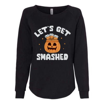 LetS Get Smashed Cool Carved Pumpkin Beer Halloween Cute Gift Womens California Wash Sweatshirt