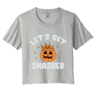 LetS Get Smashed Cool Carved Pumpkin Beer Halloween Cute Gift Women's Crop Top Tee