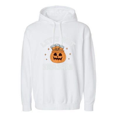 LetS Get Smashed Cool Carved Pumpkin Beer Halloween Cute Gift Garment-Dyed Fleece Hoodie