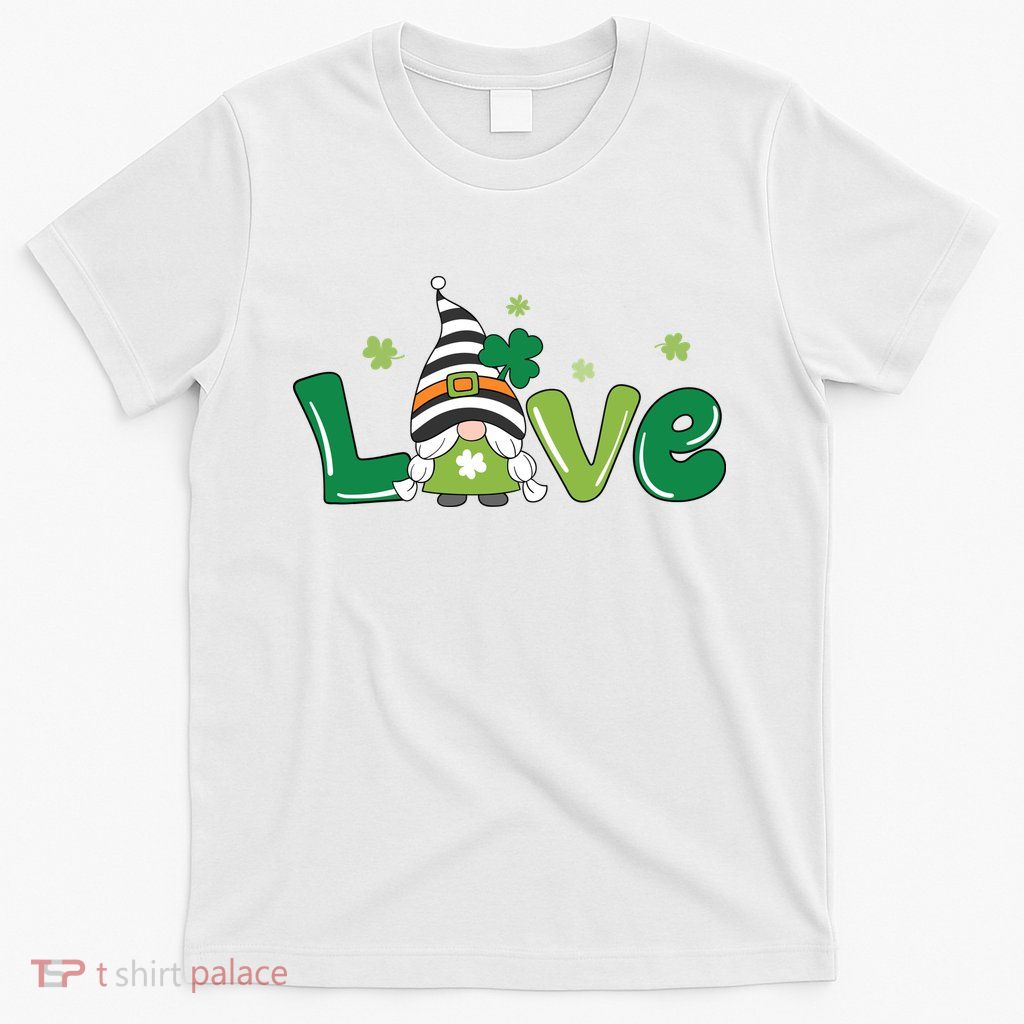 Love Gnome St Patrick's Day Holiday T-Shirt