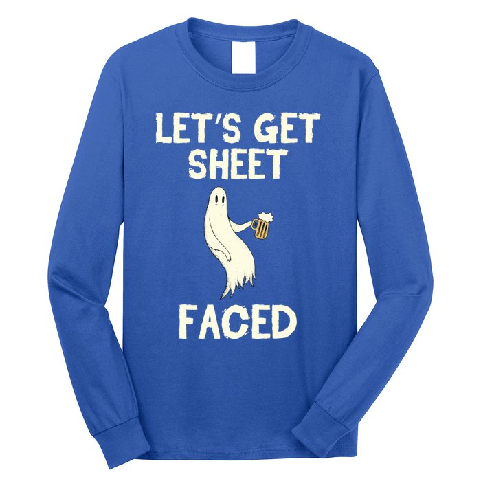 Lets Get Sheet Faced Beer Ghost Hunter Halloween Costume Gift Long Sleeve Shirt