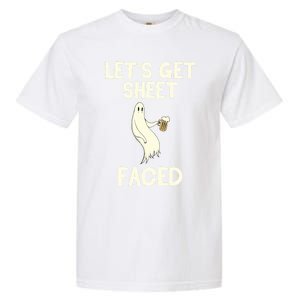 Lets Get Sheet Faced Beer Ghost Hunter Halloween Costume Gift Garment-Dyed Heavyweight T-Shirt