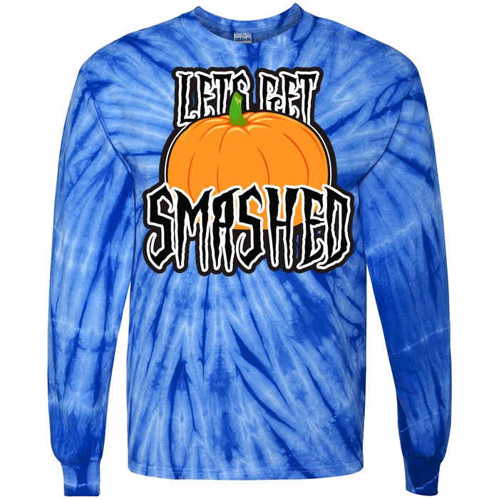 Let’S Get Smashed! Happy Halloween Pumpkin Costume Great Gift Tie-Dye Long Sleeve Shirt