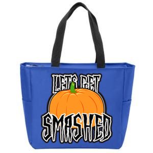 Let’S Get Smashed! Happy Halloween Pumpkin Costume Great Gift Zip Tote Bag