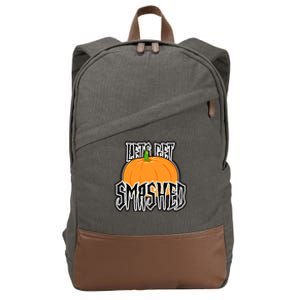 Let’S Get Smashed! Happy Halloween Pumpkin Costume Great Gift Cotton Canvas Backpack