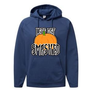 Let’S Get Smashed! Happy Halloween Pumpkin Costume Great Gift Performance Fleece Hoodie