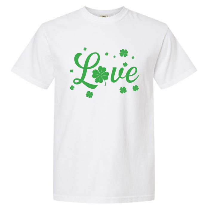 Love Green Shamrocks St Patricks Day Garment-Dyed Heavyweight T-Shirt