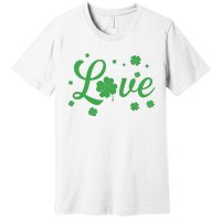 Love Green Shamrocks St Patricks Day Premium T-Shirt