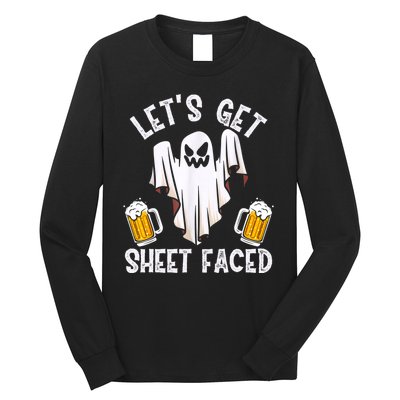 Lets Get Sheet Faced Boo Beer Halloween Long Sleeve Shirt