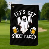 Lets Get Sheet Faced Boo Beer Halloween Golf Towel