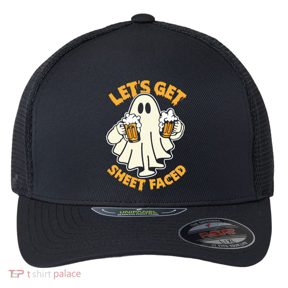 Lets Get Sheet Faced Funny Ghost Halloween Party Drinking Flexfit Unipanel Trucker Cap