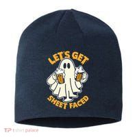 Lets Get Sheet Faced Funny Ghost Halloween Party Drinking Sustainable Beanie