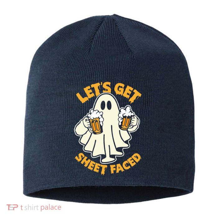 Lets Get Sheet Faced Funny Ghost Halloween Party Drinking Sustainable Beanie