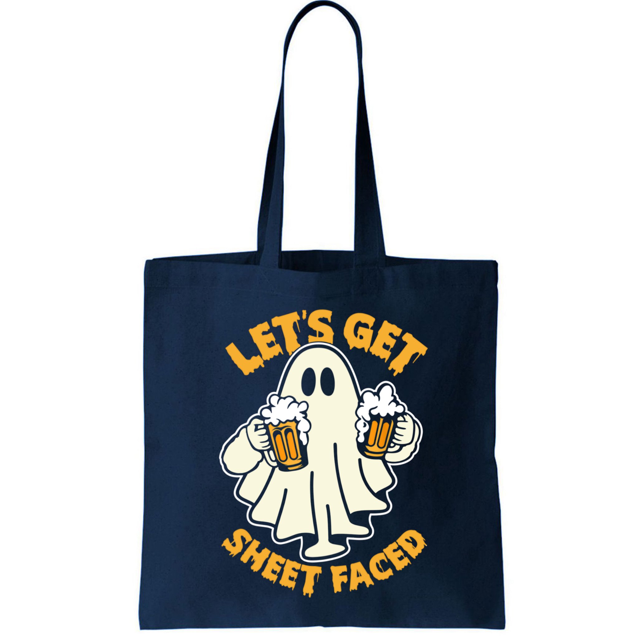 Lets Get Sheet Faced Funny Ghost Halloween Party Drinking Bag
