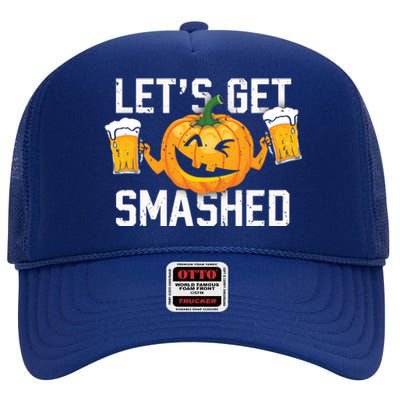 Lets Get Smashed Funny Pumpkin Beer Halloween Costume Cute Gift High Crown Mesh Back Trucker Hat