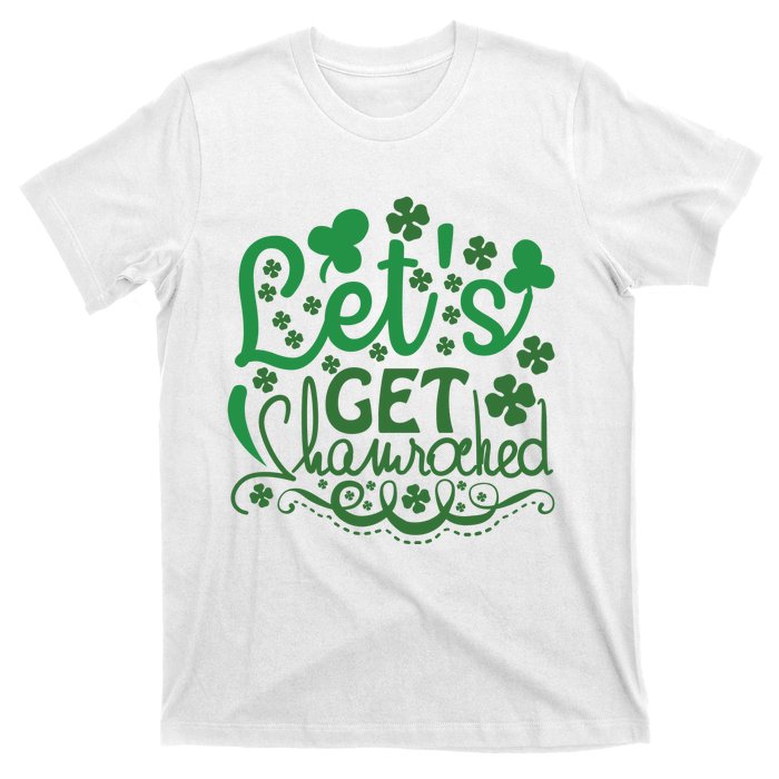 Let's Get Shamrocked T-Shirt