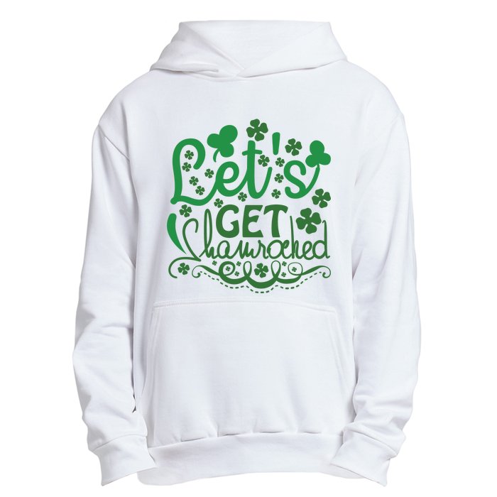 Let's Get Shamrocked Urban Pullover Hoodie