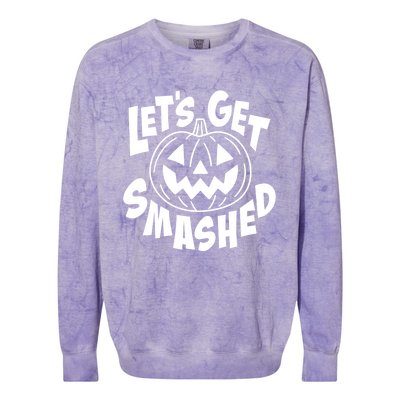 LetS Get Smashed Funny Halloween Pumpkin Smile October Beer Gift Colorblast Crewneck Sweatshirt