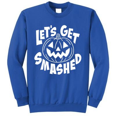 LetS Get Smashed Funny Halloween Pumpkin Smile October Beer Gift Sweatshirt