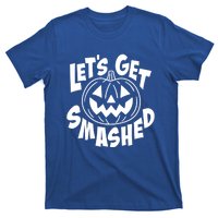 LetS Get Smashed Funny Halloween Pumpkin Smile October Beer Gift T-Shirt