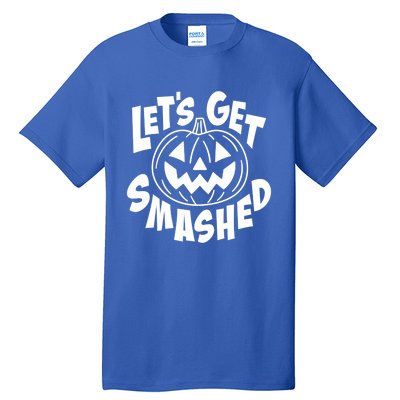 LetS Get Smashed Funny Halloween Pumpkin Smile October Beer Gift Tall T-Shirt