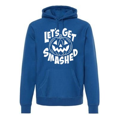 LetS Get Smashed Funny Halloween Pumpkin Smile October Beer Gift Premium Hoodie