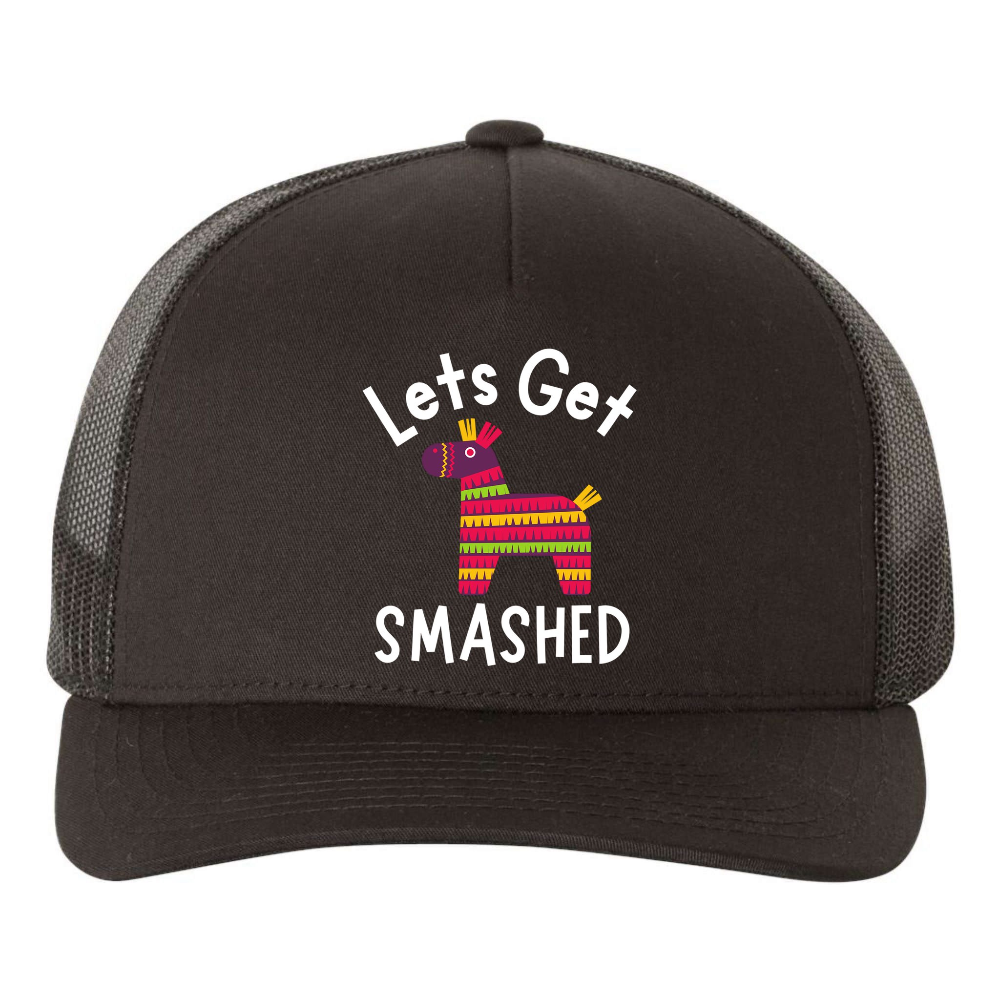 Lets Get Smashed PiñAta Funny Mexico Vacation Gift Yupoong Adult 5-Panel Trucker Hat