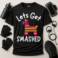 Lets Get Smashed PiñAta Funny Mexico Vacation Gift Cooling Performance Crew T-Shirt