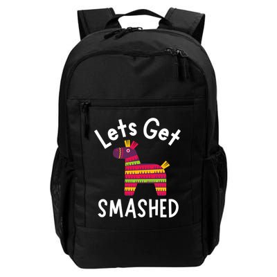 Lets Get Smashed PiñAta Funny Mexico Vacation Gift Backpack