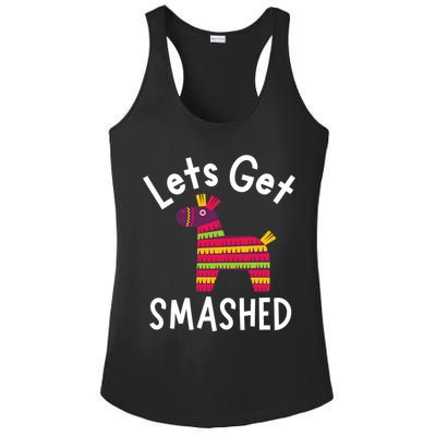 Lets Get Smashed PiñAta Funny Mexico Vacation Gift Ladies PosiCharge Competitor Racerback Tank